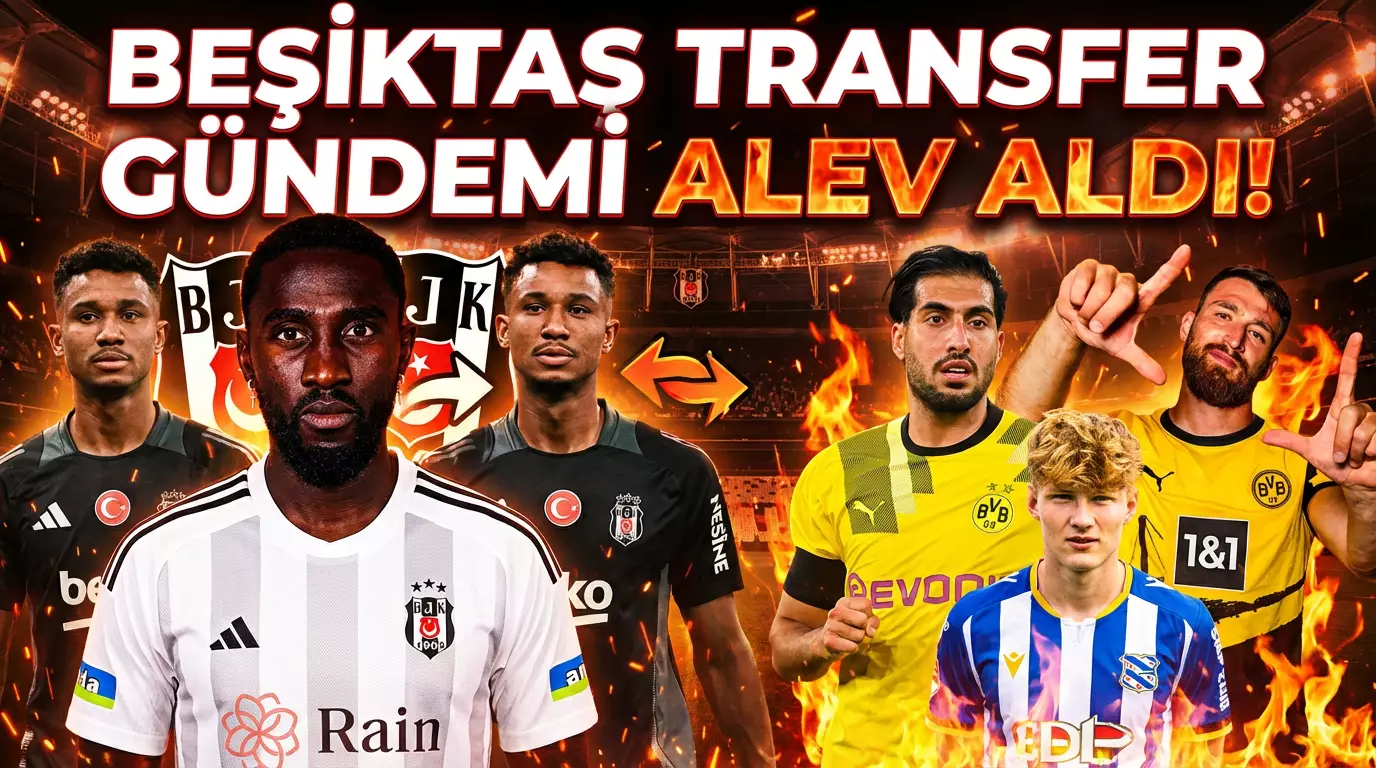 Beşiktaş Haberleri: Beşiktaş'ta transfer gündemi alev aldı! (30.12.2025)