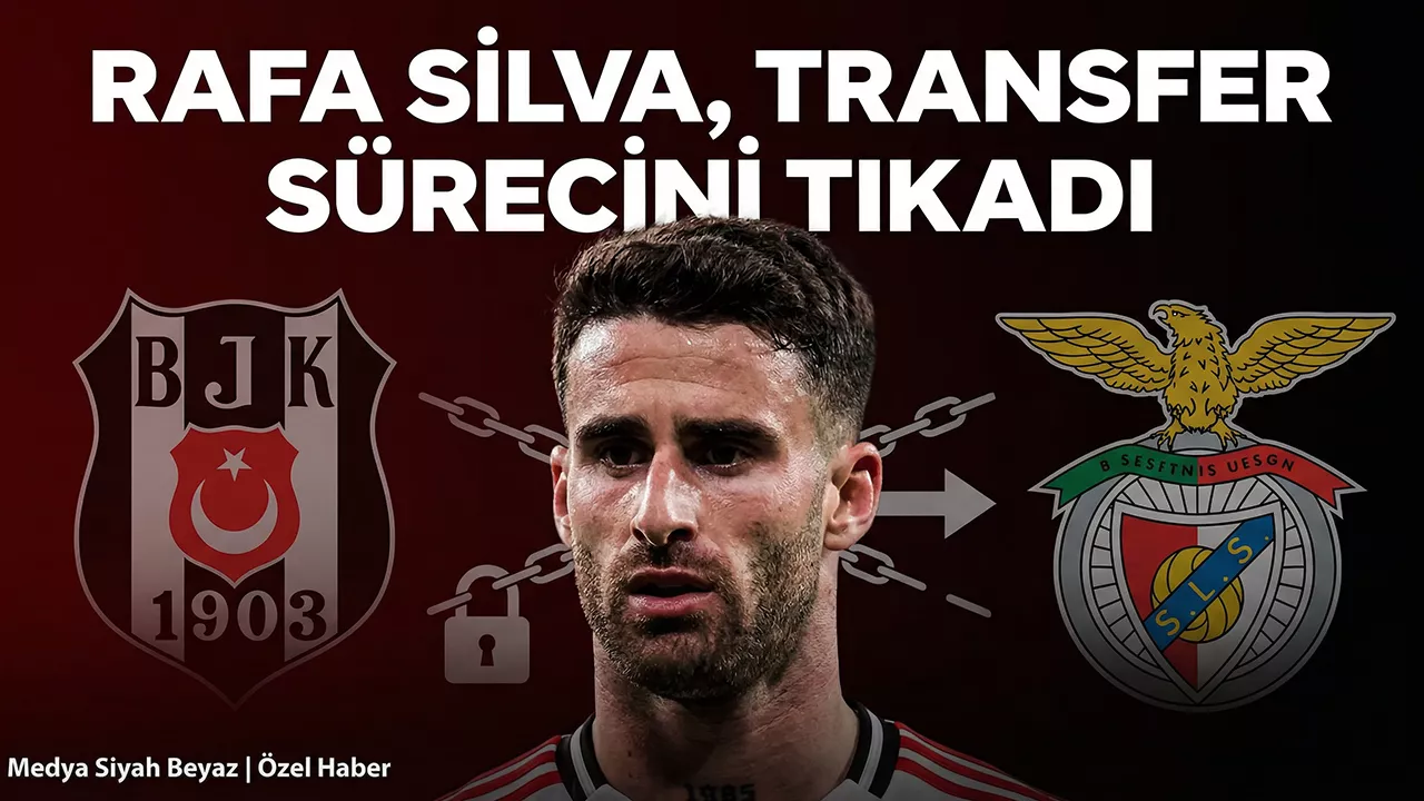 Beşiktaş Haberleri: Rafa Silva, Beşiktaş'ın transferine engel oldu
