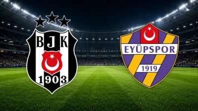 Beşiktaş Eyüpspor maçı saat kaçta, hangi kanalda, Süper Lig Beşiktaş Eyüpspor maçı muhtemel 11'ler