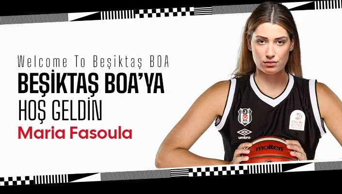 Maria Fasoula, Beşiktaş BOA Kadın Basketbol'da! Beşiktaş transfer haberleri