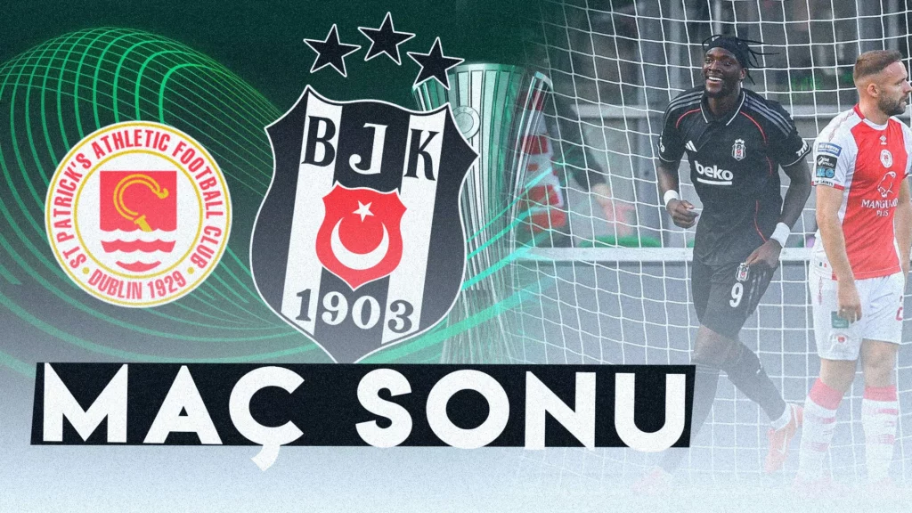 Beşiktaş, St. Patrick’s deplasmanında 4-1 galip