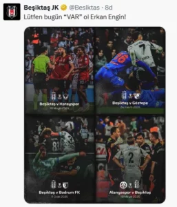 Beşiktaş'ın VAR Hakemi Erkan Engin'e mesajı bjk